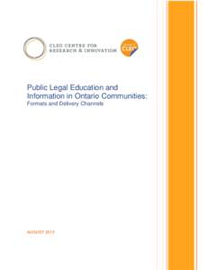 DEVELOPING AND DELIVERING EFFECTIVE PUBLIC LEGAL EDUCATION: FORMATS AND DELIVERY CHANNELS