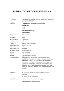 DISTRICT COURT OF QUEENSLAND  CITATION: Veolia Energy Technical Services Pty Ltd v FKP Hayman Pty LtdQDC 267