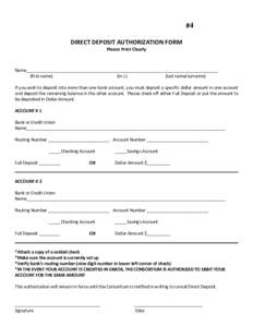 #4 DIRECT DEPOSIT AUTHORIZATION FORM Please Print Clearly Name_________________________________________________________________________________ (first name)