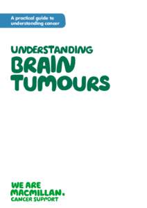 A practical guide to understanding cancer Understanding  bRain