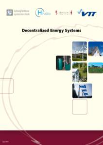 Decentralized Energy Systems  June 2010 DIRECTORATE GENERAL FOR INTERNAL POLICIES POLICY DEPARTMENT A: ECONOMIC AND SCIENTIFIC POLICY