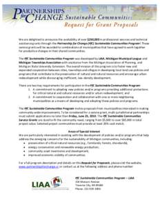     We are delighted to announce the availability of over $250,000 in professional services and technical  assistance grants through the Partnership for Change (PfC) Sustainable Communities Pro