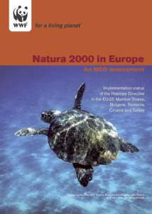 I  Natura 2000 in Europe An NGO assessment Implementation status of the Habitats Directive