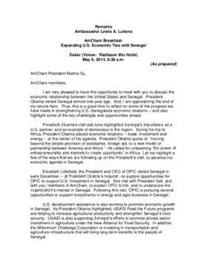 Africa / Dakar / Geography of Senegal / Chambers of commerce / Outline of Senegal / Economy of Senegal / Geography of Africa / 106th United States Congress / African Growth and Opportunity Act