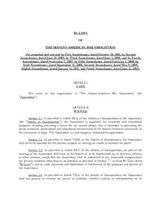 BY-LAWS OF THE IRANIAN-AMERICAN BAR ASSOCIATION (As amended and restated by First Amendment, dated October 10, 2001, by Second Amendment, dated June 23, 2003, by Third Amendment, dated June 1, 2005, and by Fourth Amendme