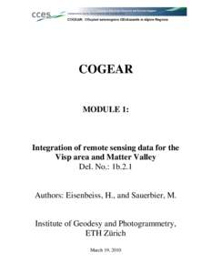 COGEAR MODULE 1: Integration of remote sensing data for the Visp area and Matter Valley Del. No.: 1b.2.1