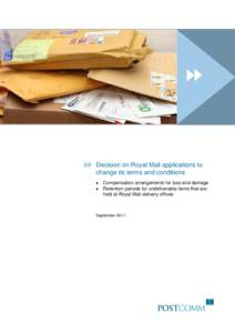 Decision on Royal Mail applications to change its terms and conditions    Compensation arrangements for loss and damage