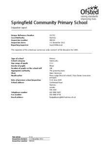 Springfield Community Primary School Inspection report Unique Reference Number Local Author ity Inspect ion number