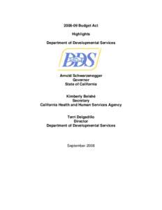 DEPARTMENT OF DEVELOPMENTAL SERVICES[removed]Budget Act Highlights