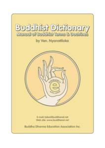 Buddhist Dictionary Manual Manual of of Buddhist Buddhist Terms Terms &