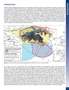 NOAA CCMA’s Biogeography Branch has developed analytical protocols to map benthic habitats throughout all U.S. jurisdictions, States, and Territories, including the U.S. Caribbean. NOAA, in partnership with the U.S. Na