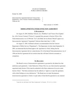 STATE OF VERMONT PUBLIC SERVICE BOARD Docket No[removed]Interconnection Agreement between Verizon New England Inc., d/b/a Verizon Vermont and BullsEye Telecom, Inc.