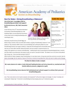 Breastfeeding: Best for Baby and Mother Newsletter  Best for Babes—Giving Breastfeeding a Makeover! Out of the box! A paradigm shift for breastfeeding promotion and support! By Michelle Brenner, MD, FAAP, Newsletter
