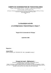 COMITE DE COORDINATION DE TOXICOVIGILANCE Président : Dr Robert GARNIER (CAP Paris) ; Vice-président : Dr Philippe SAVIUC (CTV Grenoble) Secrétariat scientifique : Amandine COCHET (InVS) CAP Angers, CAP Bordeaux, CTV 