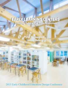 Early Learning Centers: Creating Vehicles of Transformation