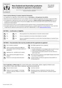 New Zealand and Australian graduates Part A: Checklist for registration in New Zealand Chkl 1 – May 2012 For office use only Registration no: