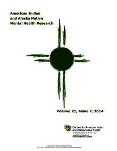 American Indian and Alaska Native Mental Health Research Volume 21, Issue 2, 2014
