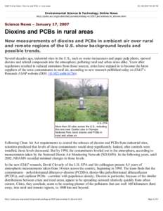 ES&T Online News: Dioxins and PCBs in rural areas[removed]:50 PM Environmental Science & Technology Online News http://pubs.acs.org/subscribe/journals/esthag-w/2007/jan/science/nl_dioxins.html