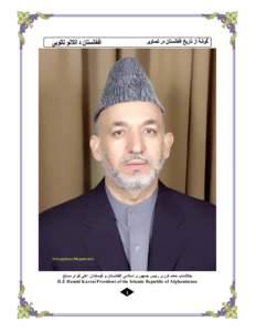 ‫جاللتمآب حامد کرزی رئيس جمھوری اسالمی افغانستان و قوماندان اعلی قوای مسلح‬ ‫‪H.E Hamid Karzai President of the Islamic Republic of Afghaninstan‬‬