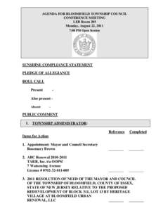 AGENDA FOR BLOOMFIELD TOWNSHIP COUNCIL CONFERENCE MEETING LEB Room 205 Monday, August 22, 2011 7:00 PM Open Session