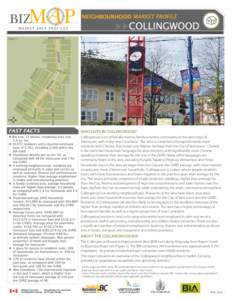 Figure 1  WHO LIVES IN COLLINGWOOD? Collingwood is an ethnically diverse, family-oriented community at the east edge of Vancouver, with many new Canadians. The area is comprised of proportionately more residents with Chi