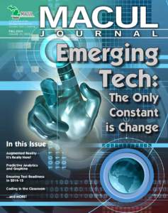 A Publication of the Michigan Association for Computer Users in Learning FALL 2014