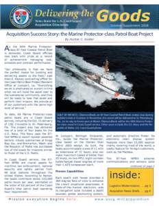 October Supplement[removed]Acquisition Success Story: the Marine Protector-class Patrol Boat Project By Hunter C. Keeter  A