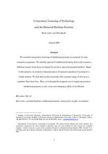 Compulsory Licensing of Technology and the Essential Facilities Doctrine Reiko Aoki∗ and John Small+ August 2003