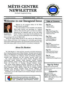 MÉTIS CENTRE NEWSLETTER Our Health: Strengthened by Sharing www.naho.ca/metiscentre