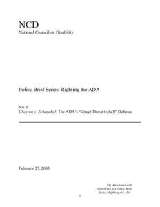 Politics of the United States / Chevron Corporation / Disability / Bragdon v. Abbott / Equal Employment Opportunity Commission / Government / Chevron U.S.A. /  Inc. v. Natural Resources Defense Council /  Inc. / Samuel Bagenstos / Law / 101st United States Congress / Americans with Disabilities Act