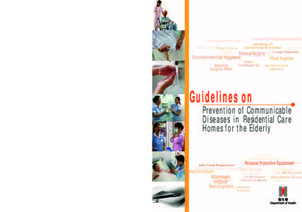 Prevention of Communicable Diseases in Residential Care Homes for the Elderly Guidelines on Prevention of Communicable Diseases in Residential Care Homes for the Elderly