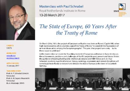 Masterclass with Paul Schnabel  The State of Europe, 60 Years After the Treaty of Rome  