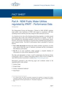 Independent Pricing and Regulatory Tribunal  FACT SHEET Part A - NSW Public Water Utilities regulated by IPART - Performance Data