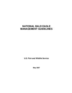 Haliaeetus / Conservation in the United States / Bald and Golden Eagle Protection Act / Bald Eagle / Bird nest / Nest / Bird / Egg incubation / Ferruginous Hawk / Zoology / Eagles / Biology