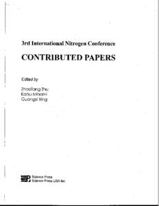 3rd International Nitrogen Conference  CONTRIBUTED PAPERS Edited by  Zhaoliang Zhu