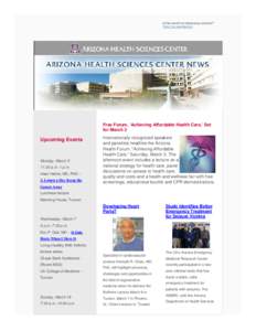 Is this email not displaying correctly? View it in your browser. Free Forum, ‘Achieving Affordable Health Care,’ Set for March 3