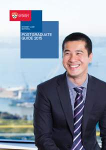 SYDNEY LAW SCHOOL POSTGRADUATE GUIDE 2015