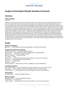 Analysis of Past Hydro-Clima c Varia ons in Nunavik Summary Project Leader(s) Bégin, Yves Nunavik is one of the areas of the Northern hemisphere where climate change was the most important during the thirty last years. 