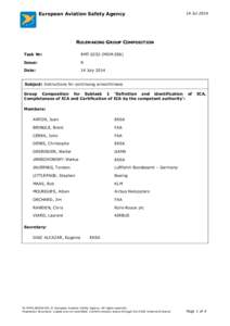 European Aviation Safety Agency  14 Jul 2014 RULEMAKING GROUP COMPOSITION Task Nr: