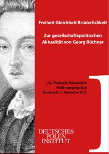 Freiheit Gleichheit Brüderlichkeit Zur gesellschaftspolitischen Aktualität von Georg Büchner