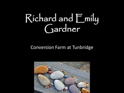 Richard and Emily Gardner Conversion Farm at Tunbridge 