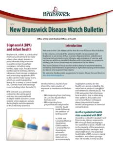 3/12  New Brunswick Disease Watch Bulletin Office of the Chief Medical Officer of Health  Bisphenol A (BPA)