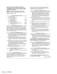 1  HIGHLIGHTS OF PRESCRIBING INFORMATION These highlights do not include all the information needed to use PREZISTA safely and effectively. See Full Prescribing Information for PREZISTA.