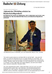 Kreis Breisgau­Hochschwarzwald: Breisgau­Hochschwarzwald: Afghanischer Flüchtling arbeitet im Bundesfreiwilligendienst ­ badische­zeitung.de 21. Mai 2016 18:04 Uhr BREISGAU­HOCHSCHWARZWALD