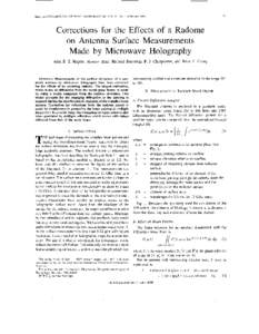 17  IEEE TRANSACTIONS ON ANTENNAS AND PROPAGATION, VOL 41, NO 1, JANUARY 1993 Corrections for the Effects of a Radome on Antenna Surface Measurements