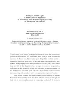 Red Light, Green Light: A More Effective Approach to Preventing and Responding Productively to Workplace Harassment  Michael Kaufman, Ph.D.