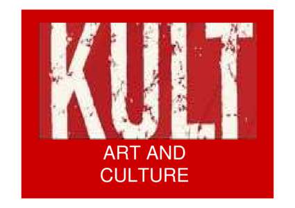 ART AND CULTURE A cooperative network in Copenhagen Four secondary schools with an arts profile