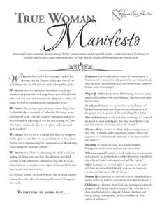 TM  A personal and corporate declaration of belief, consecration, and prayerful intent—to the end that Christ may be exalted and the glory and redeeming love of God may be displayed throughout the whole earth  W