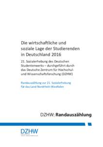 Die wirtschaftliche und soziale Lage der Studierenden in DeutschlandSozialerhebung des DSW