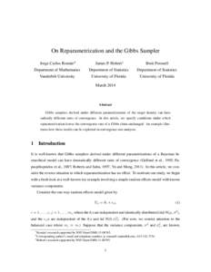 On Reparametrization and the Gibbs Sampler Jorge Carlos Rom´an∗† James P. Hobert‡  Brett Presnell